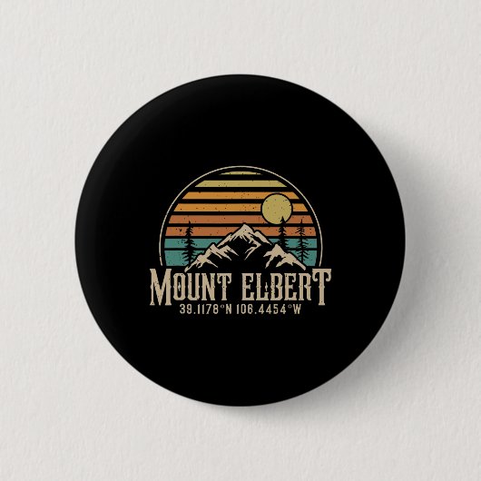 Bergsteigen Mt. Elbert Colorado Berg Mount Elbert Button (Vorderseite)