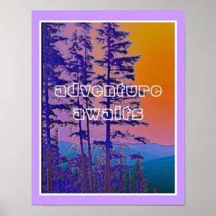 Bergszene Abenteuer erwartet Text Anführungszeiche Poster