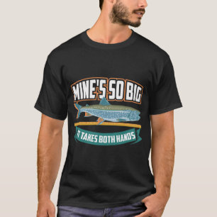 Bergwerke so groß, dass es beide Hände braucht T-Shirt
