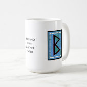Berkano Rune Tasse - Mutter Erde! (VorderseiteRechts)