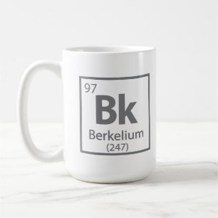 Berkelium - Berkeley Kaffeetasse