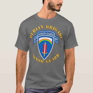 Berlin Brigade 6. Inf Ehrenwache SSI X T-Shirt