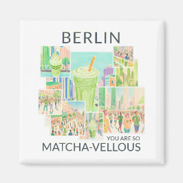 Berlin (deine Stadt), You Are So Matcha-vellous Magnet