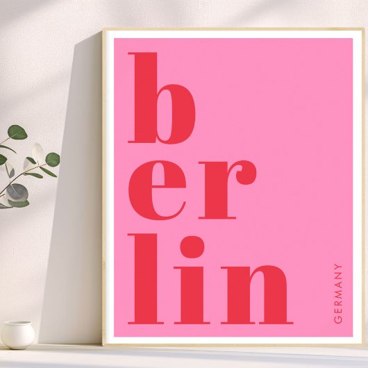 Berlin Deutschland Moderne Typografie rosa Poster
