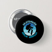 Berlin Deutschland Skateboarder Urne Skateboarding Button (Vorne & Hinten)