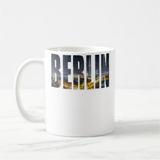 Berlin Deutschland Stadt Skyline Fotografie Schrif Kaffeetasse