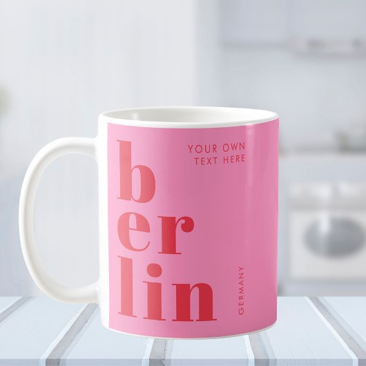 Berlin Deutschland Typografie rosa rot Kaffeetasse