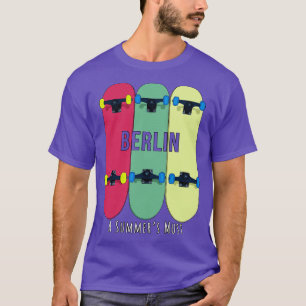 Berlin ein Summers muss Skateboarding-Skate T-Shirt