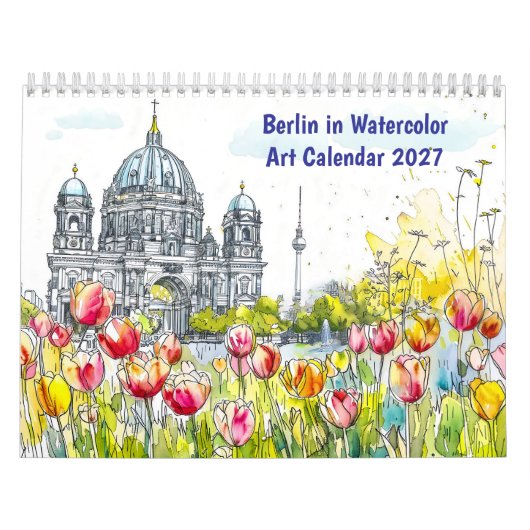 Berlin in Aquarell – Kunstkalender Kalender (Titelbild)