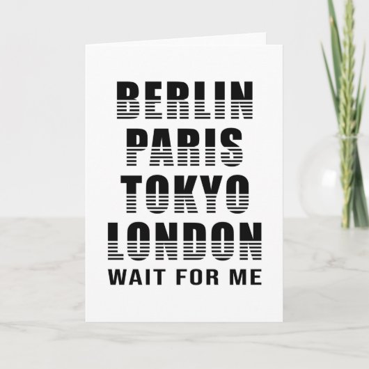 Berlin Paris Tokyo London Cities City Funny Gift Karte (Vorderseite)