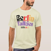 Berlin Talkies ESTD. 1871 T-Shirt (Vorderseite)