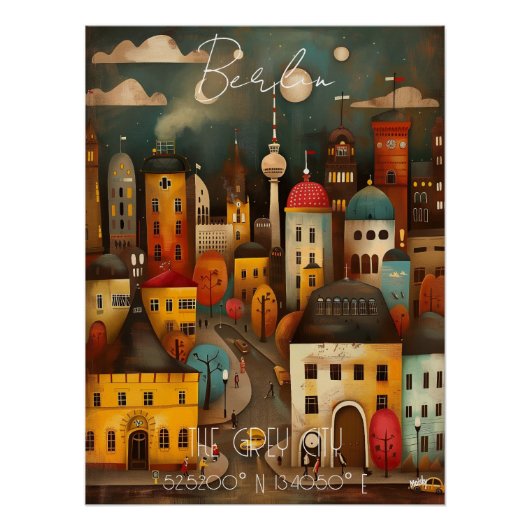 Berlin: The Grey City - Whimsical Art Poster (Vorderseite)