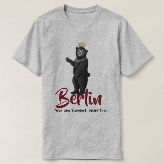 Berliner Bär wurde hier passieren, hier T-Shirt (Design vorne)