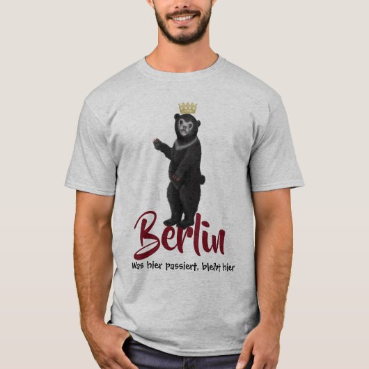Berliner Bär wurde hier passieren, hier T-Shirt (Vorderseite)