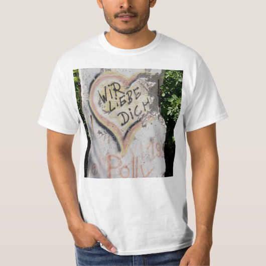 Berliner Mauer - wir Liebe Sie T-Shirt (Vorderseite)