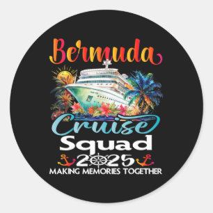 Bermuda Cruise Squad 2025 Bermuda Friend Family Cr Runder Aufkleber