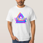 BERMUDA-DREIECK-Shirt - wählen Sie Art T-Shirt<br><div class="desc">Der beste Platz,  zum verloren zu erhalten!  Sehen Sie meinen Speicher für mehr Bermuda-Einzelteile.</div>