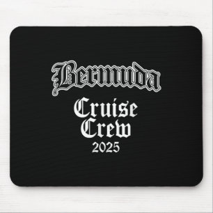 Bermuda Familien-Kreuzfahrt-Besatzung 2025 Mousepad