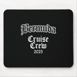 Bermuda-Familienkreuzfahrt-Crew 2025  Mousepad