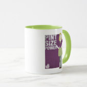 Bernadette | Pint Size Power Tasse (VorderseiteRechts)