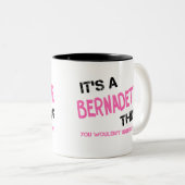 Bernadette, was man nicht verstehen würde zweifarbige tasse (VorderseiteRechts)