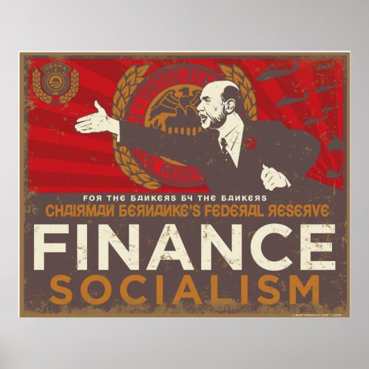 Bernankes Poster des Finanzsozialismus (Vorne)