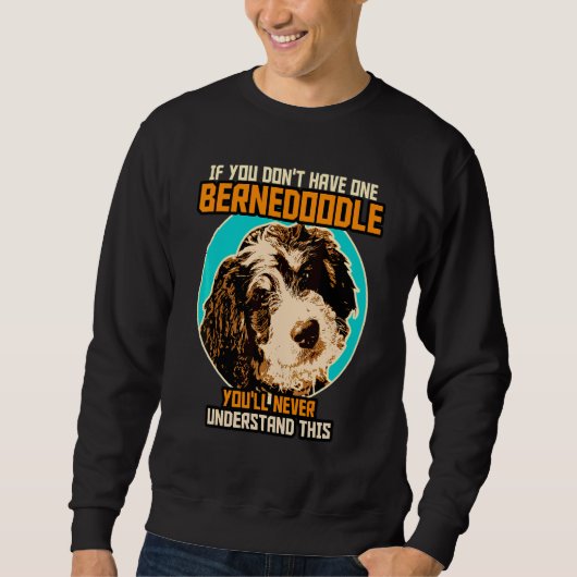 Bernedoodle Hund  Bernedoodle 4 Sweatshirt (Vorderseite)