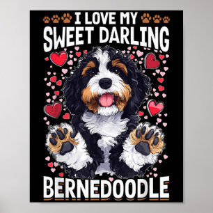 Bernedoodle Hundezucht I Liebe My Sweet Darling Be Poster