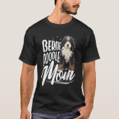 Bernedoodle Mama Hund T-Shirt (Vorderseite)