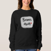 Berner Dog Mom Womens Bernese Mountain Sweatshirt (Vorderseite)