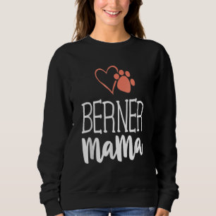 Berner Mama Bernese Mountain Hund Mama Mutter Sweatshirt