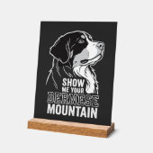Berner Sennenhund Zeig mir deinen Acrylschild (Winkel)