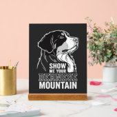 Berner Sennenhund Zeig mir deinen Acrylschild (Hochzeit)