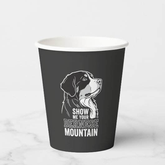 Berner Sennenhund Zeig mir deinen Pappbecher (Vorderseite)