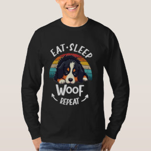 Bernese Mountain Dog Berner Eat Sleep Wiederholung T-Shirt