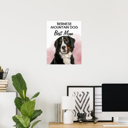 Bernese Mountain Dog Beste Mama Poster (Heimbüro)