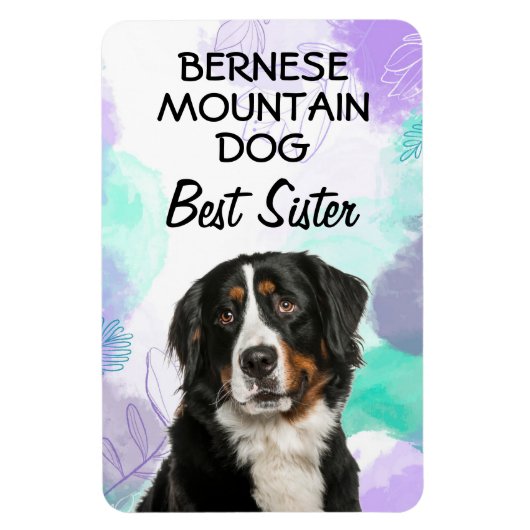 Bernese Mountain Dog Beste Schwester Magnet (Vertikal)