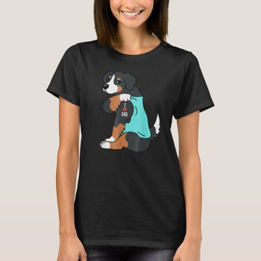 Bernese Mountain Dog I Love Dad Dog Fathers Day T-Shirt (Vorderseite)