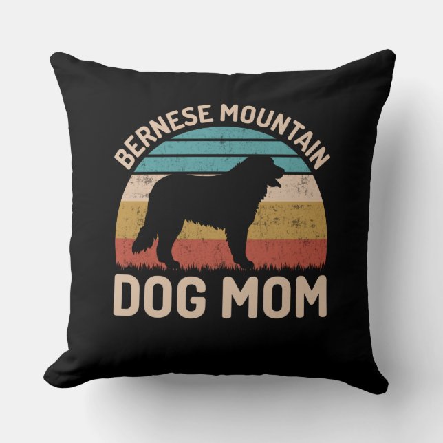 Bernese Mountain Dog Mama, Bernese Dog Mama Kissen (Vorderseite)