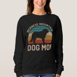 Bernese Mountain Dog Mama, Bernese Dog Mama Sweatshirt