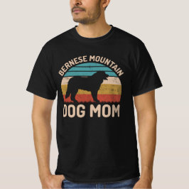 Bernese Mountain Dog Mama, Bernese Dog Mama T-Shirt