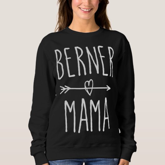 Bernese Mountain Dog Mama Geschenk Niedlich Berner Sweatshirt (Vorderseite)