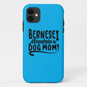 Bernese Puppy Mama, Bernese Dog Mother, Bernese Ma Case-Mate iPhone Hülle