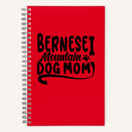 Bernese Puppy Mama, Bernese Dog Mother, Bernese Ma Notizblock