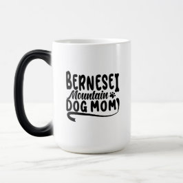 Bernese Puppy Mama, Bernese Dog Mother, Bernese Ma Verwandlungstasse