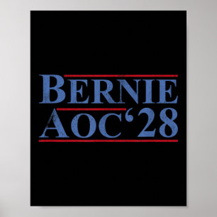 Bernie Aoc 2028 Bernie Sanders Alexandria Cortez Poster