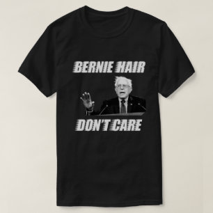 Bernie Hair Don't Care: Bernie Sanders Shirt für M