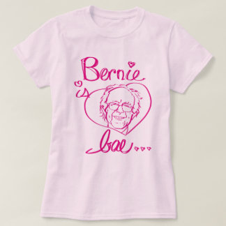 Bernie ist das T-Shirt Bae Frauen