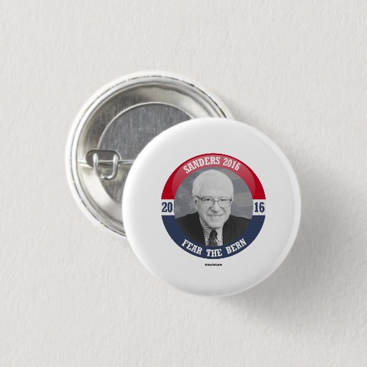 Bernie-Knopf - befürchten Sie das Bern Button (Vorne & Hinten)