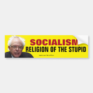 Bernie Sanders - Sozialistische Religion der Dumme Autoaufkleber